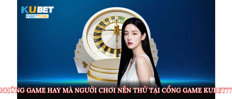 Những chương trình khuyến kubet77 có thể nhận được 
